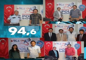 Erzurum Polis Fm gündemin nabzını tutuyor